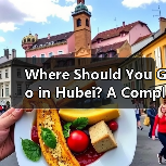 Where Should You Go in Hubei? A Complete Guide to the Province’s Must-Visit Attractions for First-Time Travelers Where Should You Go in Hubei? A Complete Guide to the Province’s Must-Visit Attractions for First-Time Travelers